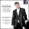Mark Bebbington - Poulenc: piano concerto/concert champetre (CD) - Velvet Music