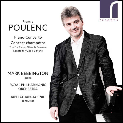 Mark Bebbington - Poulenc: piano concerto/concert champetre (CD) - Velvet Music