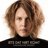 Hannelore Bedert - Iets dat niet komt (CD) - Velvet Music