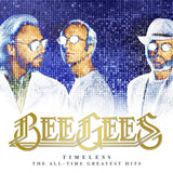 Bee Gees - Timeless: the all-time greatest hits (LP)