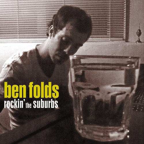 Ben Folds - Rockin the suburbs (LP)