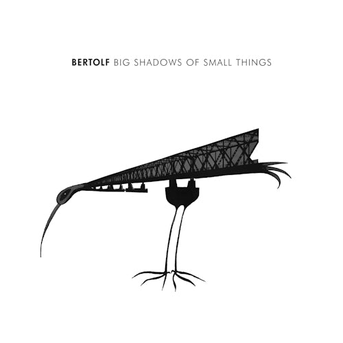Bertolf - Big shadows of small things (CD)