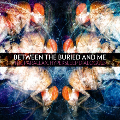 Between The Buried And Me - Parallax: hypersleep dialogues (CD) - Velvet Music
