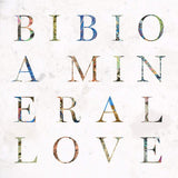 Bibio - A mineral love (CD)