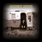 Big Boy Bloater & The Limits - Luxury hobo (CD) - Velvet Music