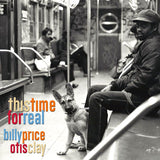 Billy Price -and Otis Clay- - This time for real (CD)