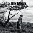 Bintangs - It's a nightmare (LP) - Velvet Music