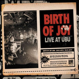 Birth Of Joy - Live at ubu (CD) - Velvet Music