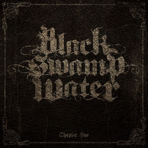Black Swamp Water - Chapter one (CD) - Velvet Music