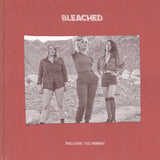Bleached - Welcome the worms (LP)