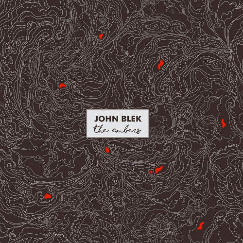 John Blek - Embers (LP)
