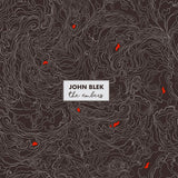 John Blek - Embers (LP)