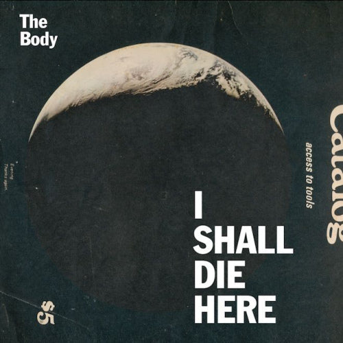 Body - Shall die here (CD) - Velvet Music