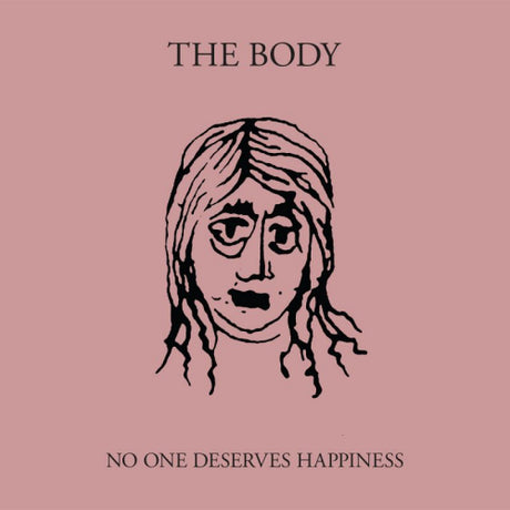 Body - No one deserves happiness (LP) - Velvet Music