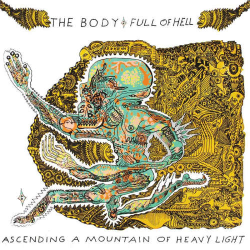 Body & Full Of Hell - Ascending a mountain of heavy light (LP) - Velvet Music
