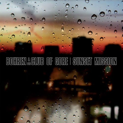 Bohren & Der Club Of Gore - Sunset mission (LP) - Velvet Music