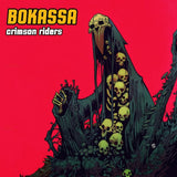 Bokassa - Crimson riders (heavyweight co (LP) - Velvet Music