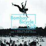 Bombay Bicycle Club - I had the blues but i shook them loose (LP)