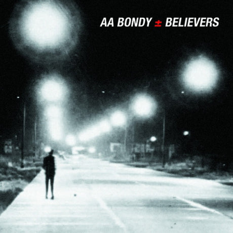 A.a. Bondy - Believers (CD) - Velvet Music