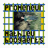 Mathieu Boogaerts - Promeneur (LP) - Velvet Music