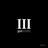 Gui Boratto - Iii (CD) - Velvet Music