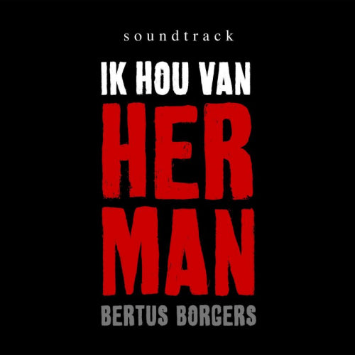 Bertus Borgers - Ik hou van herman (CD) - Velvet Music