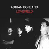 Adrian Borland - Lovefield (LP)