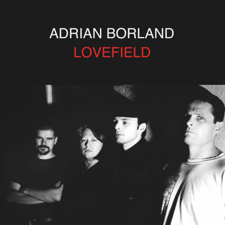Adrian Borland - Lovefield (LP)