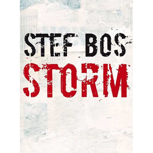 Stef Bos - Storm (DVD movie) - Velvet Music