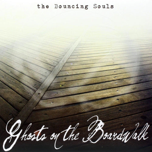 Bouncing Souls - Ghosts on the boardwalk (LP) - Velvet Music