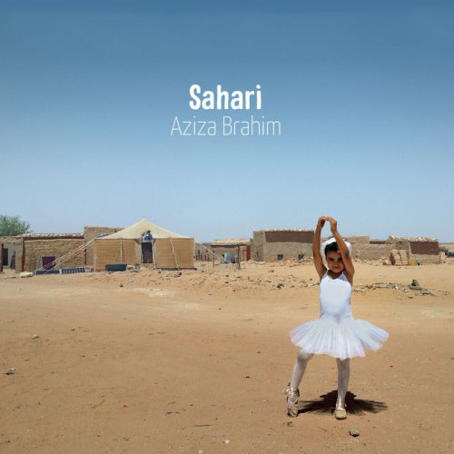 Aziza Brahim - Sahari (CD) - Velvet Music