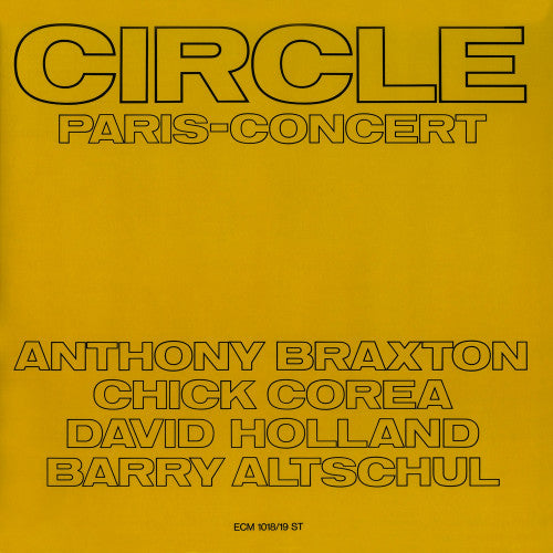 Anthony Braxton - Circle/paris concert 1971 (LP) - Velvet Music