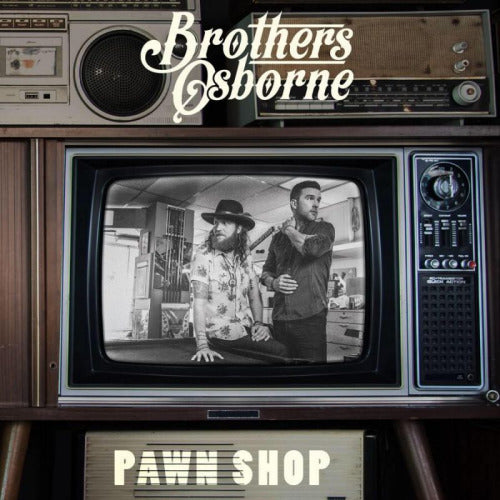 Brothers Osborne - Pawn shop (CD) - Velvet Music