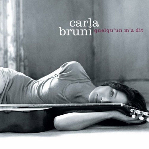 Carla Bruni - Quelqu'un m'a dit (CD)