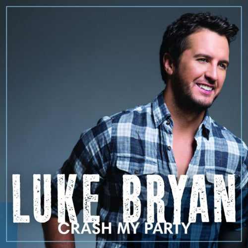 Luke Bryan - Crash my party (CD) - Velvet Music