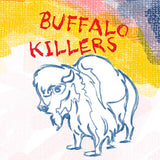 Buffalo Killers - Buffalo killers (LP)