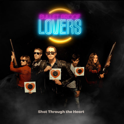 Bullet Proof Lovers - Shot through the heart (CD) - Velvet Music