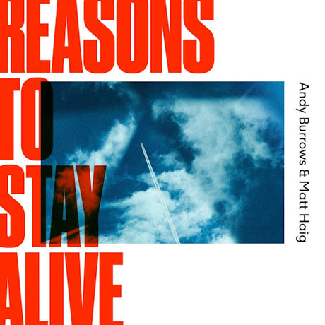 Matt Haig Andy Burrows - Reasons to stay alive (LP) - Velvet Music