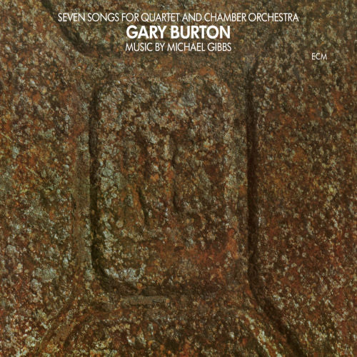 Gary Burton - Seven songs for quartet & chamber orchestra (LP)