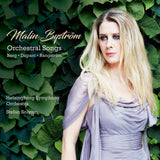 Malin Bystrom - Orchestral songs (CD)
