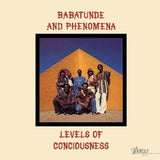Babatunde And Phenomena - Levels Of Conciousness (LP) - Velvet Music