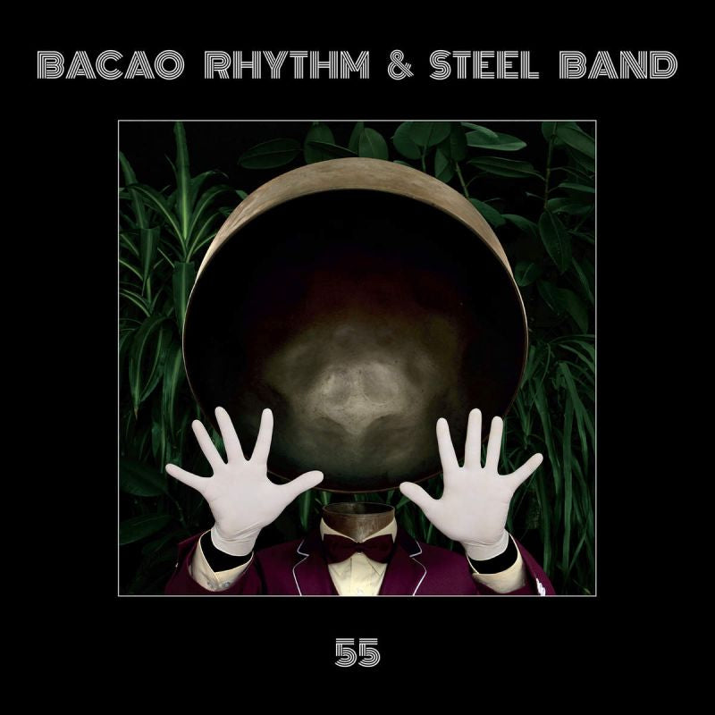 Bacao Rhythm & Steel Band - 55 (LP) - Velvet Music