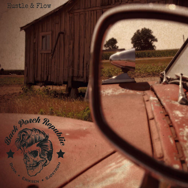 Back Porch Republic - Hustle & flow (LP) - Velvet Music