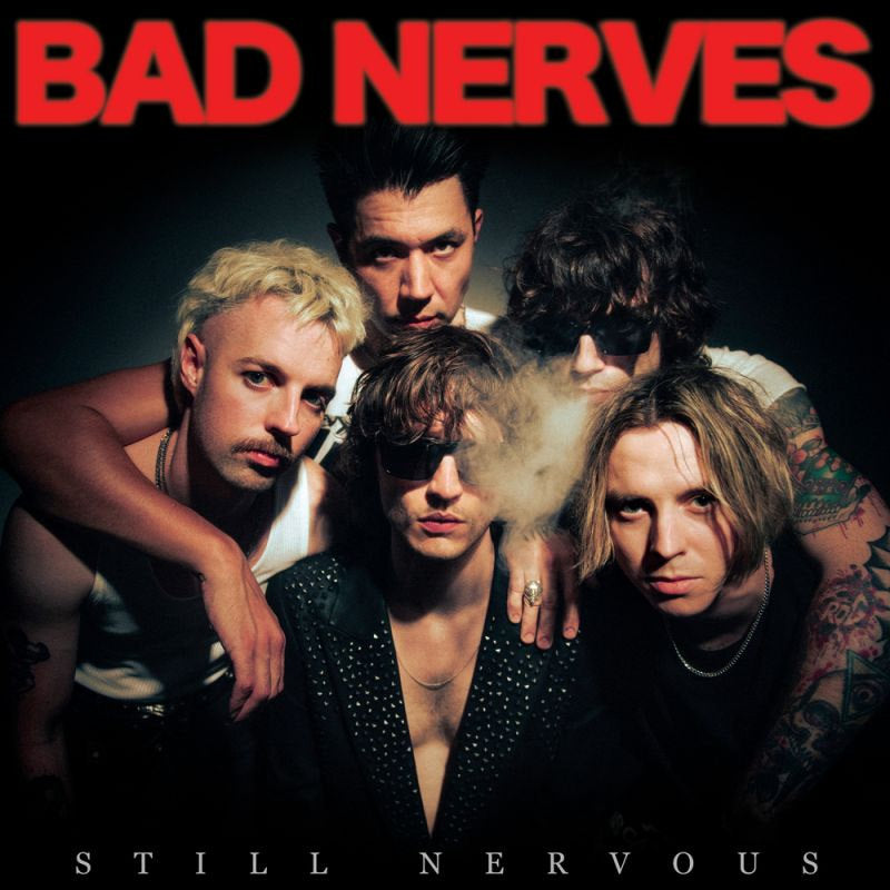 Bad Nerves - Still nervous (CD) - Velvet Music