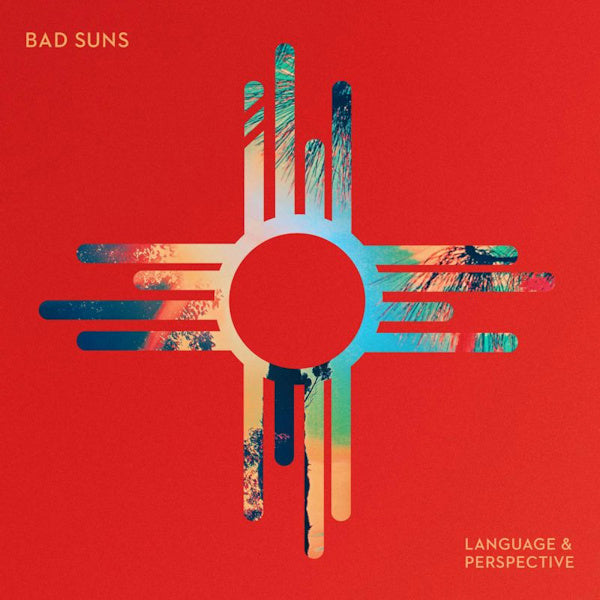 Bad Suns - Language & perspective (LP) - Velvet Music