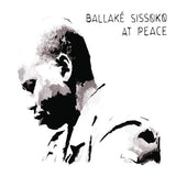 Ballake Sissoko - At peace (LP) - Velvet Music