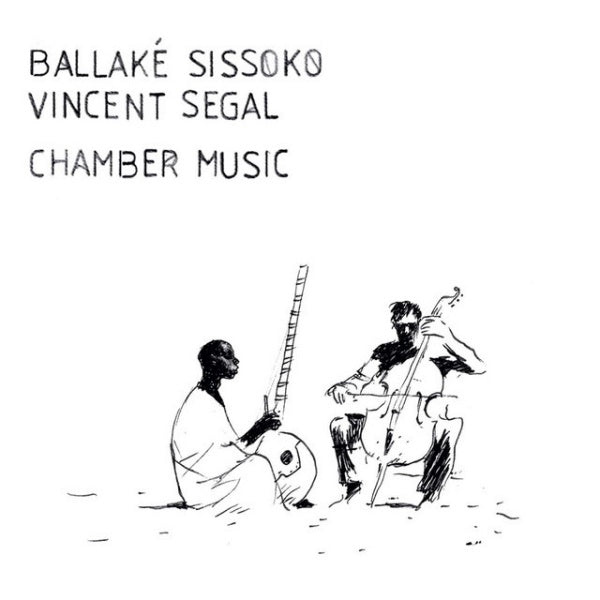 Ballake Sissoko & Vincent Segal - Chamber music (LP) - Velvet Music