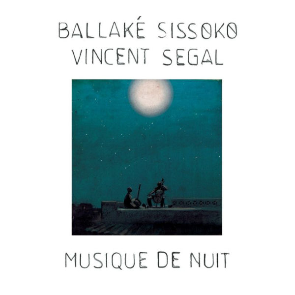 Ballake Sissoko & Vincent Segal - Musique de nuit (CD) - Velvet Music