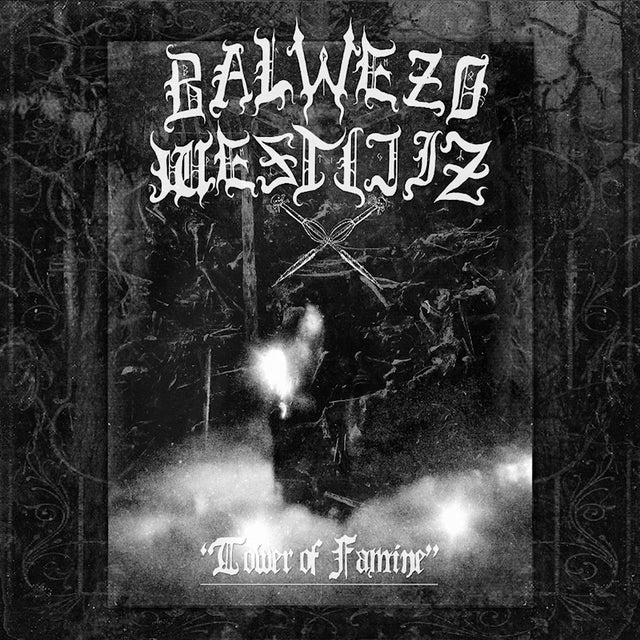 Balwezo Westijiz - Tower of famine (LP) - Velvet Music