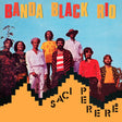 Banda Black Rio - Saci perer (CD) - Velvet Music